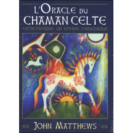 L'oracle du chaman celte - 