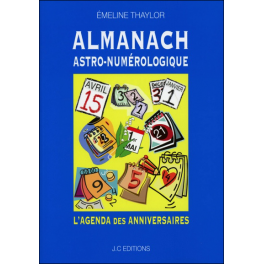Almanach Astro-numérologique - L'agenda des anniversaires