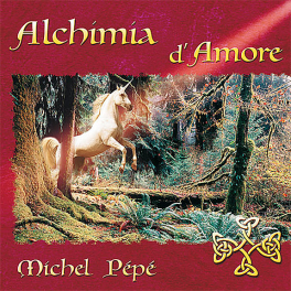CD Alchimia d'Amore Michel Pépé