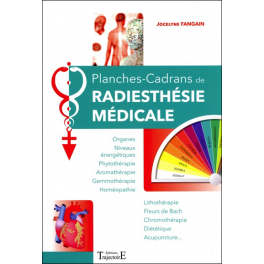 Planches-Cadrans de radiesthésie médicale