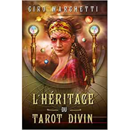 L'héritage du Tarot Divin - Coffret 78 cartes + livre,
