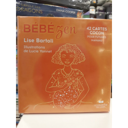 Bébé zen - 42 cartes cocon pour futures mamans - Coffret