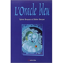 Oracle bleu (le livre)  Broché - 14 x 21,5 - 208 pages