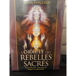 L'oracle des rebelles sacrés -