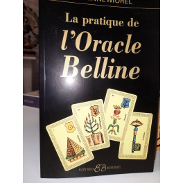 La Pratique de l'Oracle Belline