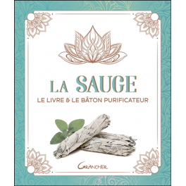 La Sauge - Le livre & le bâton purificateur - Coffret