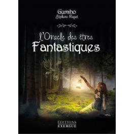 L'Oracle des êtres fantastiques de Stéphanie Paquot 