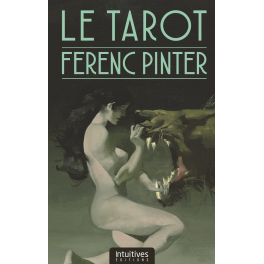 Le Tarot Ferenc Pinte