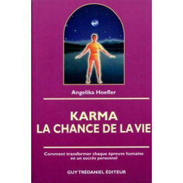 Karma, la chance de la vie