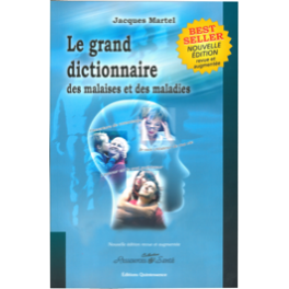 Grand dictionnaire malaises et maladies